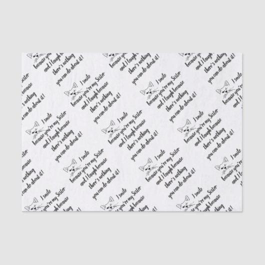 Fun Sister Sprichwort Zitat Niedlich Winking Cat Seidenpapier (Vorderseite)