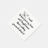Fun Sister Sprichwort Zitat Niedlich Winking Cat Serviette (Ecke)