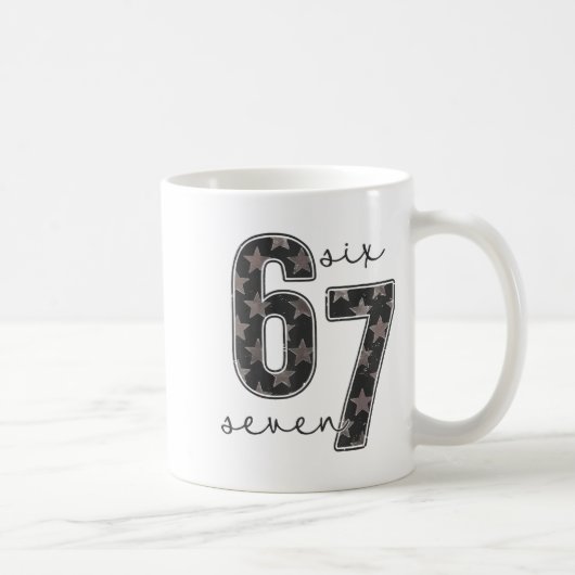 Fun Six Seven 6 7 Meme Design  Kaffeetasse (Rechts)