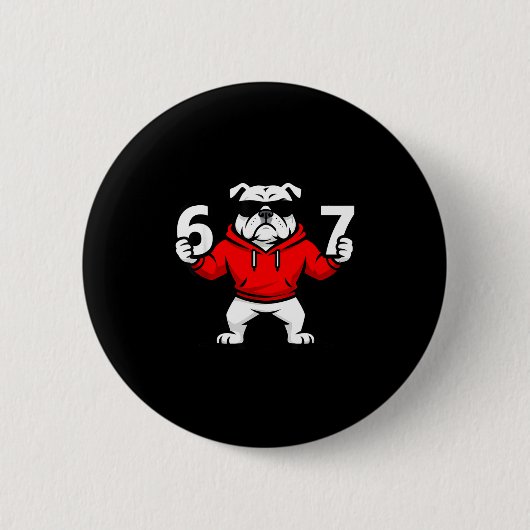 Fun Six Seven Meme Bulldogs Number 6 And 7 Button (Vorderseite)