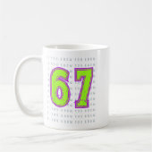 Fun Six Sieben 6 7 Meme Design Kaffeetasse (Links)
