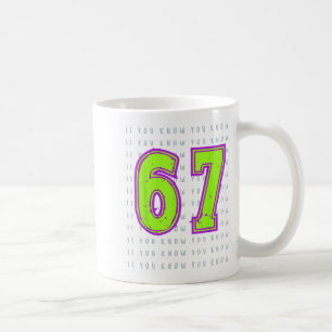 Fun Six Sieben 6 7 Meme Design Kaffeetasse