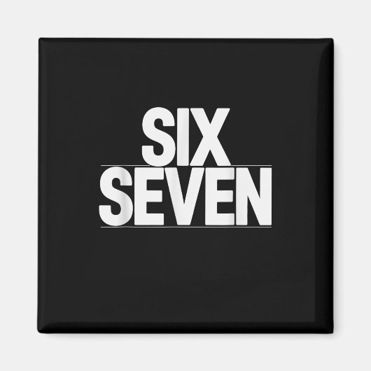 Fun Six Sieben 6 7 Meme Design Magnet (Vorne)