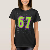 Fun Six Sieben 6 7 Meme Design T-Shirt (Vorderseite)