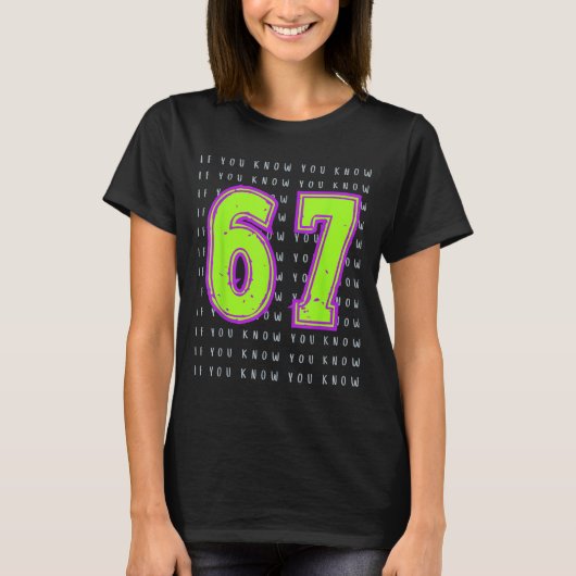 Fun Six Sieben 6 7 Meme Design T-Shirt (Vorderseite)
