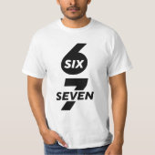 Fun Six Sieben Meme Design 6 7 T-Shirt (Vorderseite)