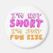 Fun Size Magnet (Vorne)