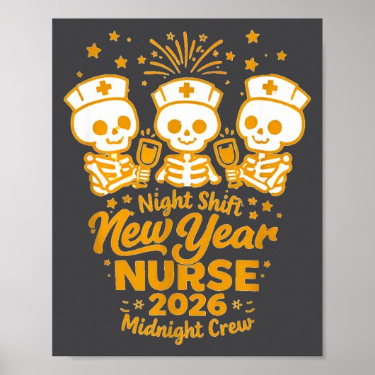 Fun Skeleton Er Icu Nurse Night Shift Crew New Yea Poster (Vorne)