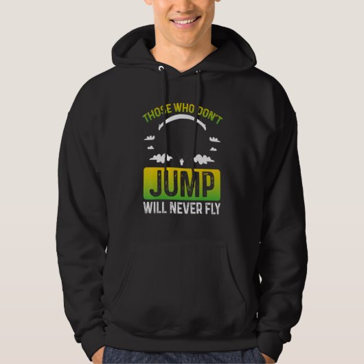 Fun Skydiving Quote Inspirational Parachute Skydiv Hoodie (Vorderseite)