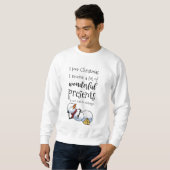 Fun Sleeping Snowman Zitat Sweatshirt (Vorne ganz)