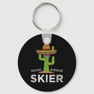 Fun Snow Ski Lover Spaß Funny Skier Sprichwort Ski Schlüsselanhänger