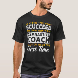 Fun Sport Coach - Funny Gymnastics Coach Sprichwor T-Shirt