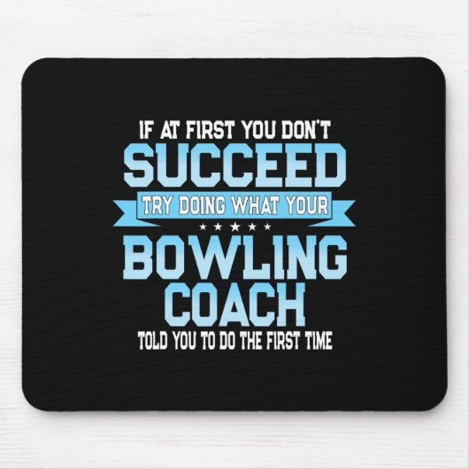 Fun Sport Coach Geschenk - Funny Bowling Coach Spr Mousepad (Vorne)