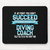 Fun Srt Coach Meme - Funny Diving Saying Mousepad (Vorne)