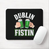 Fun St Patricks Day Beer Dublin Irish Fistin Mousepad (Mit Mouse)