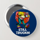 Fun Still Truckin' Button (Vorne & Hinten)