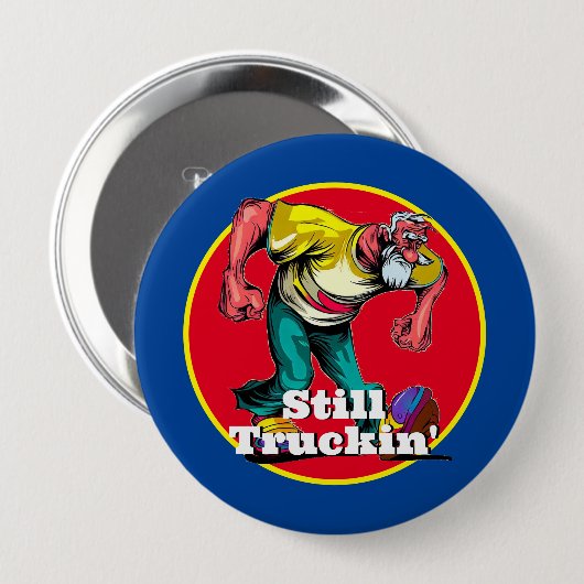 Fun Still Truckin' Button (Vorne & Hinten)