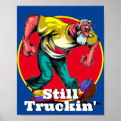 Fun Still Truckin' Poster (Vorne)