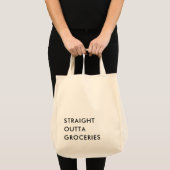 Fun STRAIGHT OUTTA GROCERIES Minimalistisch modern Tragetasche (Vorderseite (Produkt))