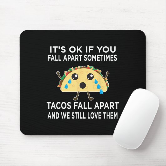 Fun Taco Meme Tacos fallen weg und wir immer noch Mousepad (Mit Mouse)