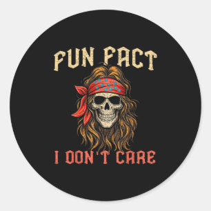 Fun Tatsache, dass ich keine Pflege Funny Skeleton Runder Aufkleber