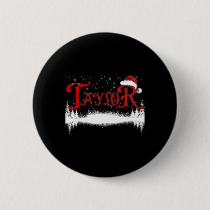 Fun Taylor Santa Vorname Weihnachtsmann 1 Button