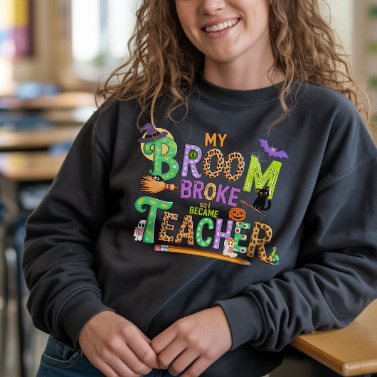 Fun Teacher Halloween Spaß Beängstigend Hexe Custo Sweatshirt