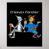 Fun Tee Shirt Friends Forever Wizard Of Oz Ecrow  Poster (Vorne)