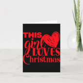 Fun This Girl Loves Christmas Heart Red Text T Shi Karte (Vorderseite)