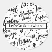 Fun Travel Sticker Adventure Black & White Design (Vorderseite)