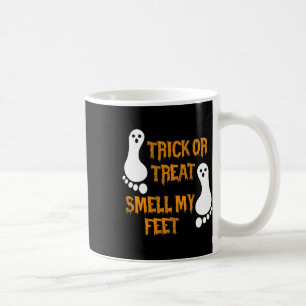 Fun Trick oder Treat duften meine Füße Halloween Kaffeetasse