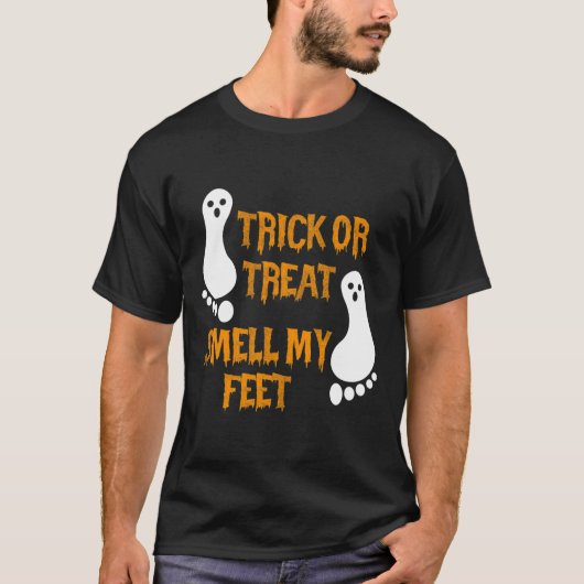 Fun Trick oder Treat duften meine Füße Halloween T-Shirt (Vorderseite)
