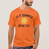Fun und Catchy: "Es ist doch eine Sommerpause?" T- T-Shirt (Vorderseite)