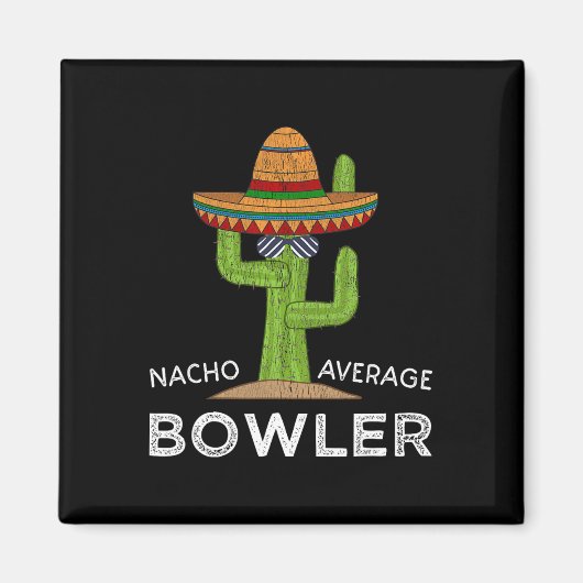 Fun Unglaublich witzig Bowler Joke Spaß Funny Bowl Magnet (Vorne)