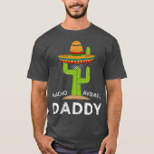 Fun Unglaublich witzig New Dad Spaß Gifts Funny Me T-Shirt (Vorderseite)