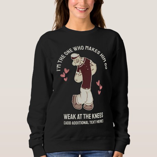 Fun Valentines Day Weak At The Knees  Sweatshirt (Vorderseite)