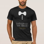 Fun Vater der Weißen Krawatte Hochzeit T - Shirt<br><div class="desc">Diese lustigen T - Shirt sind als Gefallen oder Geschenke für den Brautvater konzipiert. Der T - Shirt ist schwarz und zeigt eine weiße Bogen-Krawatte mit drei Tasten. Der Text liest Vater der Braut, und hat einen Platz für den Namen des Ehepaares und das Hochzeitstag. Eine tolle Ergänzung zu einer...</div>