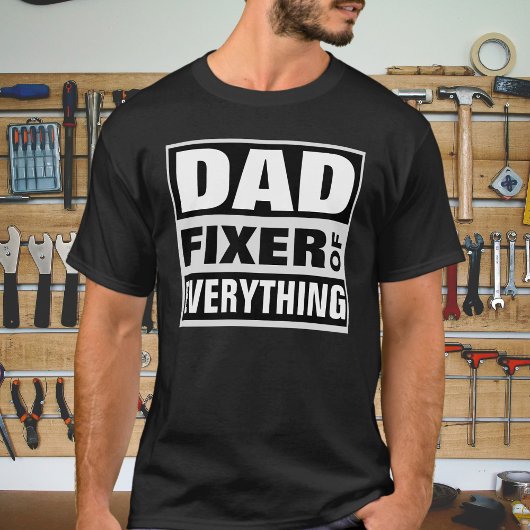 Fun Vater Fixer von allem T-Shirt