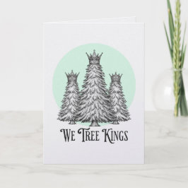 Fun We Three Kings Pun Christmas Tree card Karte