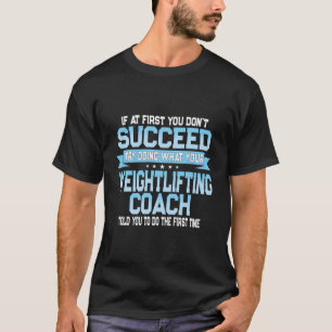 Fun Weight Hubwagen Geschenk Funny Football Sayin T-Shirt