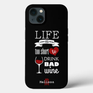 Fun Wine Quote Typografy Monogram Name Black Case-Mate iPhone Hülle