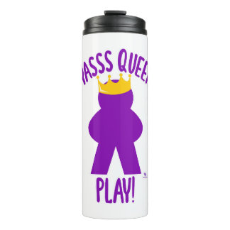 Fun Yas Queen Play Board Motto Thermosbecher