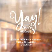 Fun Yay Sie sind hier Willkommen Besucher Name Fensteraufkleber (Blatt 2)