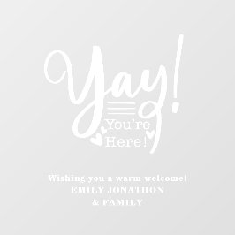 Fun Yay Sie sind hier Willkommen Besucher Name Fensteraufkleber