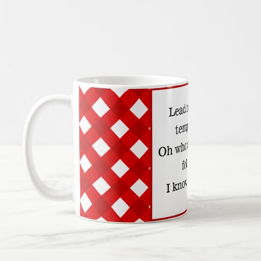 Fun Zitat Red Gingham Modern Kaffeetasse (Links)