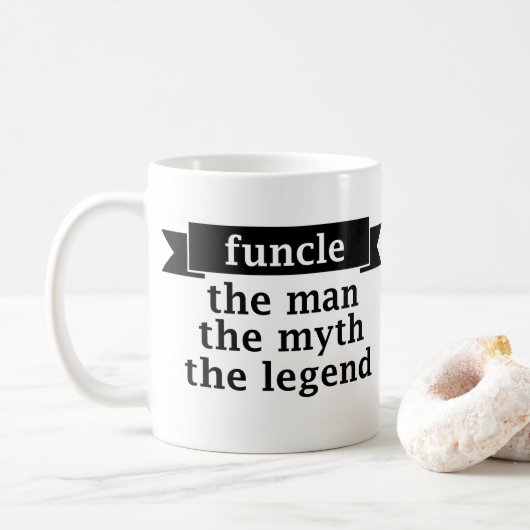 Funcle der Mann der Mythos die Legende - Onkel Kaffeetasse (Mit Donut)