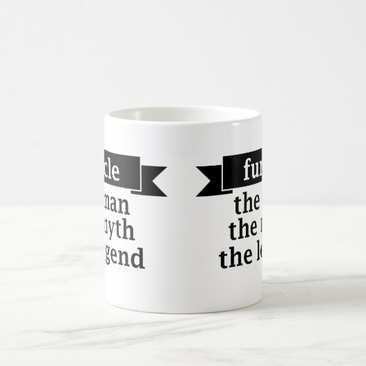 Funcle der Mann der Mythos die Legende - Onkel Kaffeetasse (Mittel)