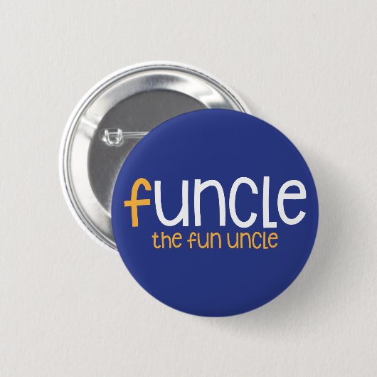Funcle. Der Spaß-Onkel Button (Vorne & Hinten)
