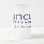 Funcle: Wie Vater aber cooler! Mattglas Bierglas (Mittel)