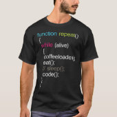 Function Repeat Coffeeloader Eat Sleep Code T-Shirt (Vorderseite)